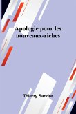 Apologie pour les nouveaux-riches