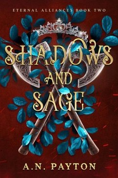 Shadows and Sage - Payton, A N