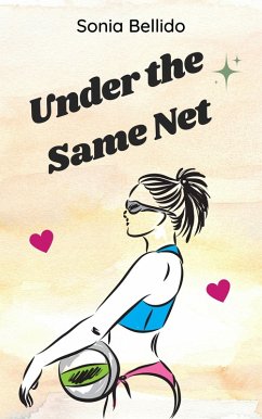Under the Same Net (eBook, ePUB) - Aguirre, Sonia Bellido