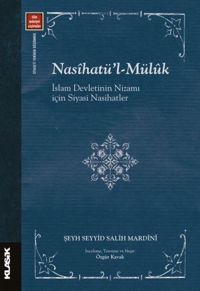 Nasihatül - Müluk Islam Devletinin Nizami Icin Siyasi Nasihatler