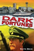 Dark Fortunes Dark Fortunes