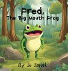 Fred, The Big Mouth Frog - Bild 1