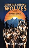 Understanding Wolves