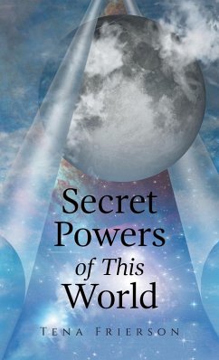 Secret Powers of This World Secret Powers of This World