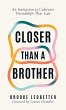 Closer Than A Brother - Bild 1