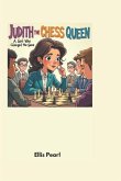 Judith the Chess Queen