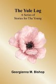 The Yule Log The Yule Log