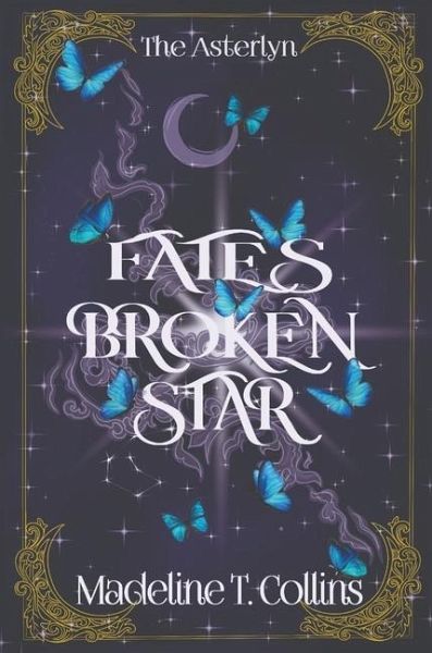Fates Broken Star