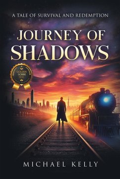 Journey of Shadows - Kelly, Michael
