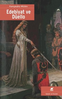 Edebiyat Ve Düello - Miziev, Kansaubiy