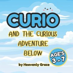 Curio and The Curious Adventure Below - Grace, Heavenly