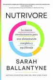 Nutrivore (Nutrivore Spanish Edition) Nutrivore (Nutrivore Spanish Edition)