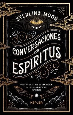 Conversaciones Con Espiritus - Sterling, Moon