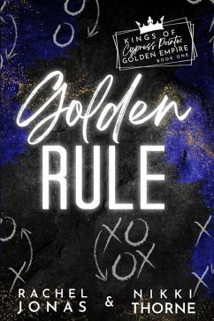 Golden Rule - Thorne, Nikki; Jonas, Rachel