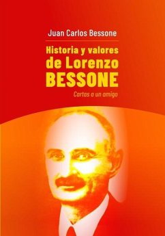 Historia y valores de Lorenzo BESSONE - Bessone, Juan Carlos