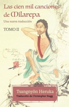 Las cien mil canciones de Milarepa - Tomo 2 - Heruka, Tsangnyön