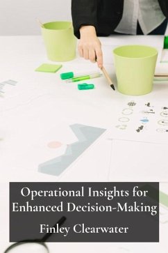 Operational Insights for Enhanced Decision-Making - Clearwater, Finley