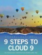 9 Steps to Cloud 9 - Bild 1