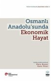 Osmanli Anadolusunda Ekonomik Hayat