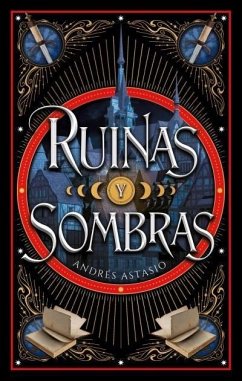 Ruinas Y Sombras - Astasio, Andres