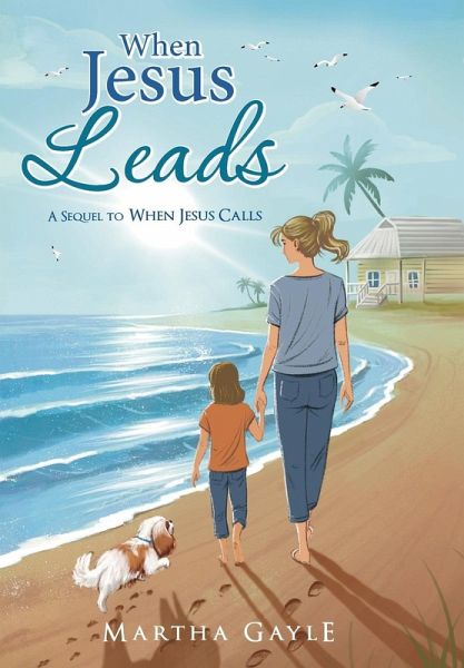 When Jesus Leads When Jesus Leads