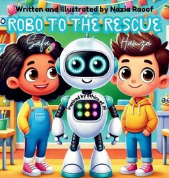 Robo to the Rescue with Hamza and Safa - Raoof, Nazia