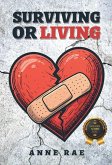 Surviving or Living Surviving or Living