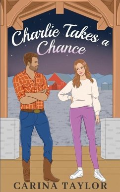 Charlie Takes a Chance - Taylor, Carina