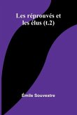 Les réprouvés et les élus (t.2)