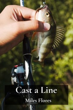 Cast a Line - Flores, Miles