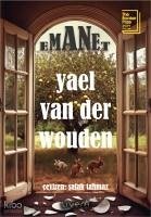 Emanet - Wouden, Yael van der