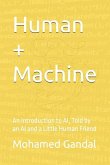 Human + Machine