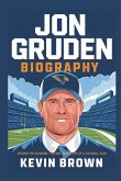 Jon Gruden Biography