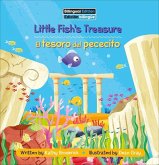 Little Fish's Treasure / El Tesoro del Pececito Little Fish's Treasure / El Tesoro del Pececito