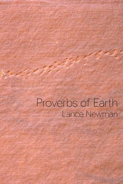 Proverbs of Earth - Newman, Lance