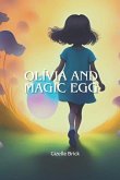 Olivia and the Magic Egg