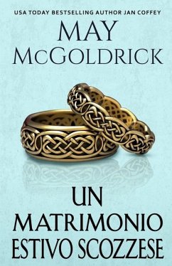 Un Matrimonio Estivo Scozzese - Mcgoldrick, May