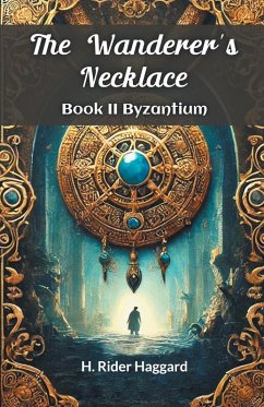 Cover The Wanderer's Necklace Book II BYZANTIUM
