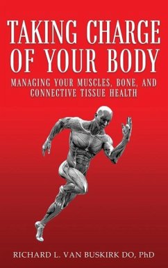 Taking Charge of Your Body - Buskirk Do, Richard L van