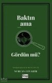 Baktin Ama Gördün Mü Baktin Ama Gördün Mü