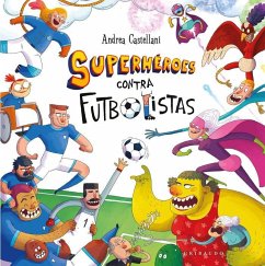 Cover Superhéroes Contra Futbolistas