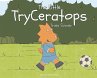 The Little TryCeratops Tries Soccer - Bild 1
