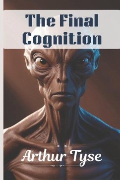 The Final Cognition - Tyse, Arthur