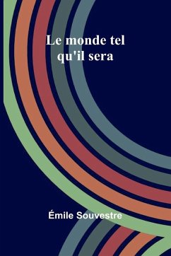 Cover Le monde tel qu'il sera