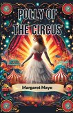 Polly of the Circus Polly of the Circus