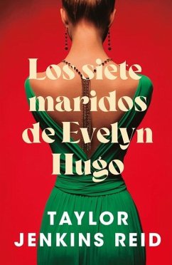 Los Siete Maridos de Evelyn Hugo - Ed. Coleccionista - Jenkins Reid, Taylor