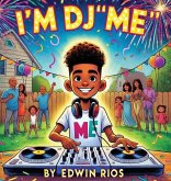 I'm DJ "Me"