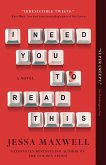 I Need You to Read This I Need You to Read This