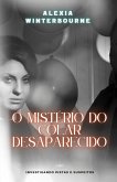 O Mistério do Colar Desaparecido