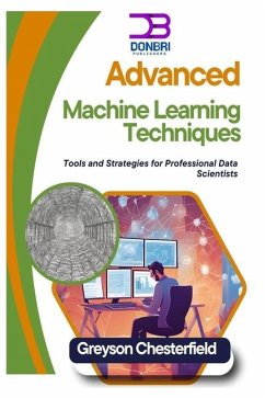 Advanced Machine Learning Techniques - Chesterfield, Greyson